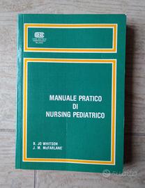 Manuale pratico di Nursing Pediatrico 