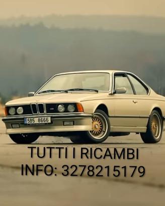 TUTTI I RICAMBI Per BMW E24