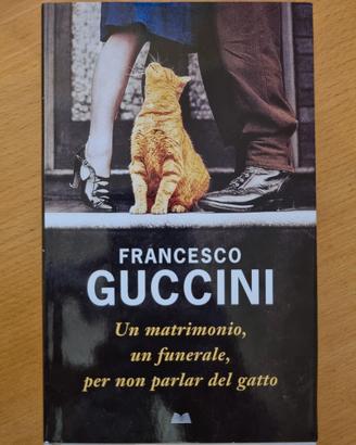 Un matrimonio, un funerale, per non parlar del gat