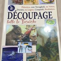 Découpage. Tutte Le Tecniche. Libro