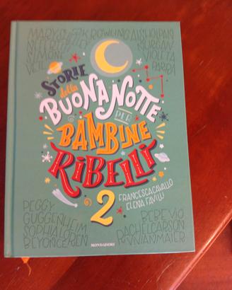 storie della buonanotte per bambine ribelli 