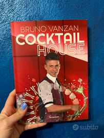 Libro COCKTAIL HOUSE DI BRUNO VANZAN