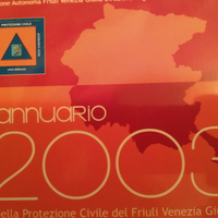 Annuario protezione civile 2003 Friuli Venezia Giu