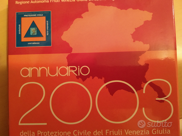 Annuario protezione civile 2003 Friuli Venezia Giu