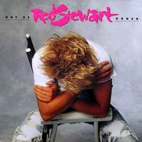 Rod Stewart: Out Of Order (1988)