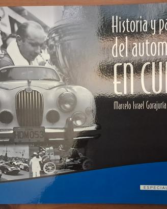 Historia y pasion del automovil en Cuba
