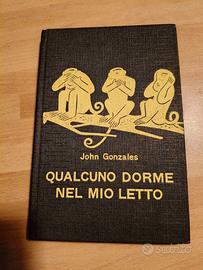 Libro "Qualcuno dorme nel mio letto" - J. Gonzales