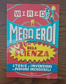 Libro per ragazzi "Mega Eroi della Scienza"