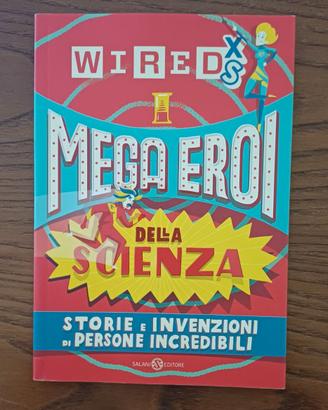 Libro per ragazzi "Mega Eroi della Scienza"