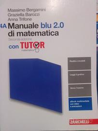 Manuale blu 2.0 di matematica  4A e 4B