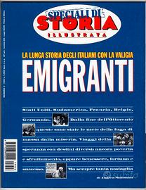 EMIGRANTI. La storia degli Italiani con la valigia