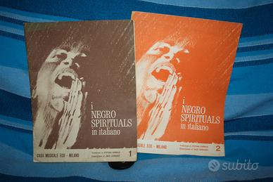 Spartiti “i negro spirituals in italiano”.