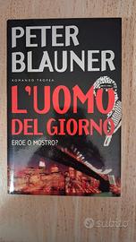 Peter Blauner L'uomo del giorno 