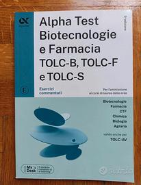 Esercizi Commentati Alpha Test TOLC B, S e F