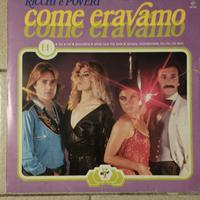 Vinile COME ERAVAMO Ricchi e Poveri