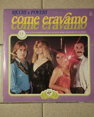 Vinile COME ERAVAMO Ricchi e Poveri
