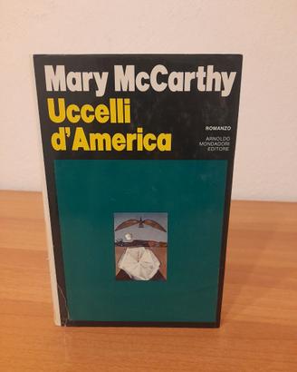 Libro Romanzo "Uccelli d'America "