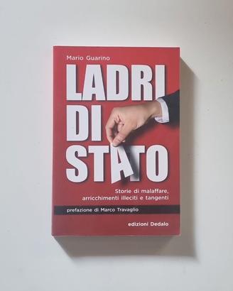 Libro Ladri di Stato (M. Guarino) Inchiesta Politi