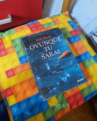 Libro "Ovunque tu sarai" di Fioly Bocca