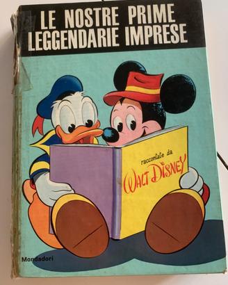 Libro disney le nostre prime leggendarie imprese