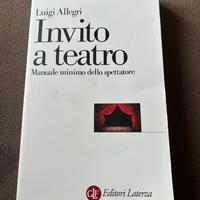 Libro Invito a teatro - Luigi Allegri