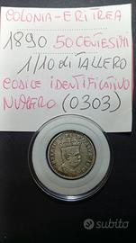 50 Cent. (RARA) da 1/10 di TALLERO del 1890 Colon