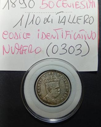 50 Cent. (RARA) da 1/10 di TALLERO del 1890 Colon