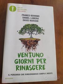 ventuno giorni per rinascere 