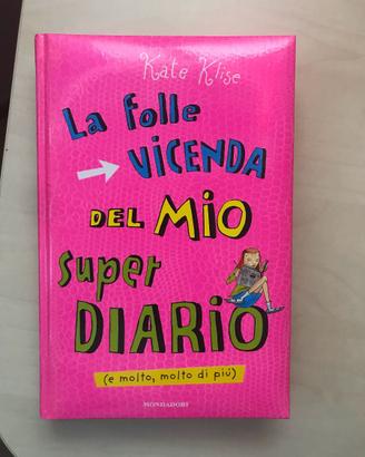 La folle vicenda del mio superdiario -Le ragazzine
