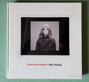 Aldrige Miles, Please return polaroid, libro foto