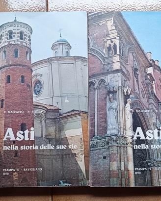 Asti nella storia delle sue vie - 2 volumi
