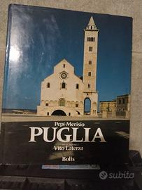 Puglia. Pepi Merisio. Bolis edizioni
