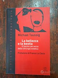 Michael Taussig, La bellezza e la bestia 