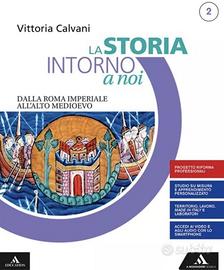 La storia intorno a noi 2 - 9788824776080