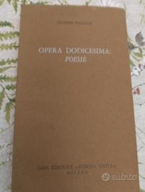 Opera Dodicesima Poesie , Baldani con Autografo 