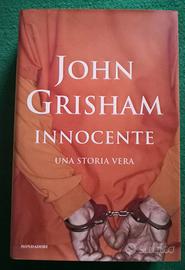 Innocente. John Grisham. Nuovo. Prima Edizione.