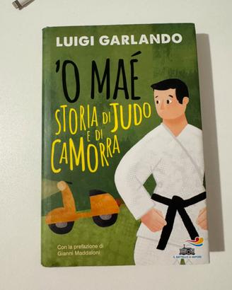 Libro O Mae Storia di Judo e di Camorra