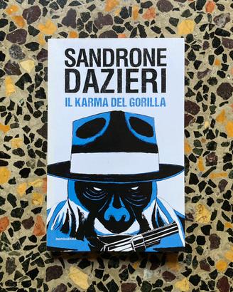 Libro Sandrone Dazieri “Il karma del gorilla”
