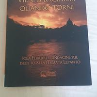 libro se puoi vieni a baciarmi quando torni 