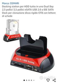 Marca: OSMARI

Docking station per HDD


