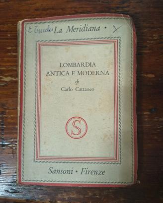 Lombardia antica e moderna di Carlo Cattaneo