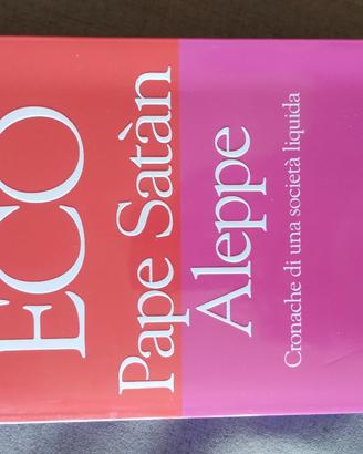 Pape Satan Aleppe - Umberto Eco