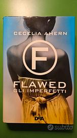 Flawed. Gli imperfetti (Cecelia Ahern)