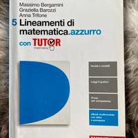 Libro di matematica "Lineamenti di matematica 5"