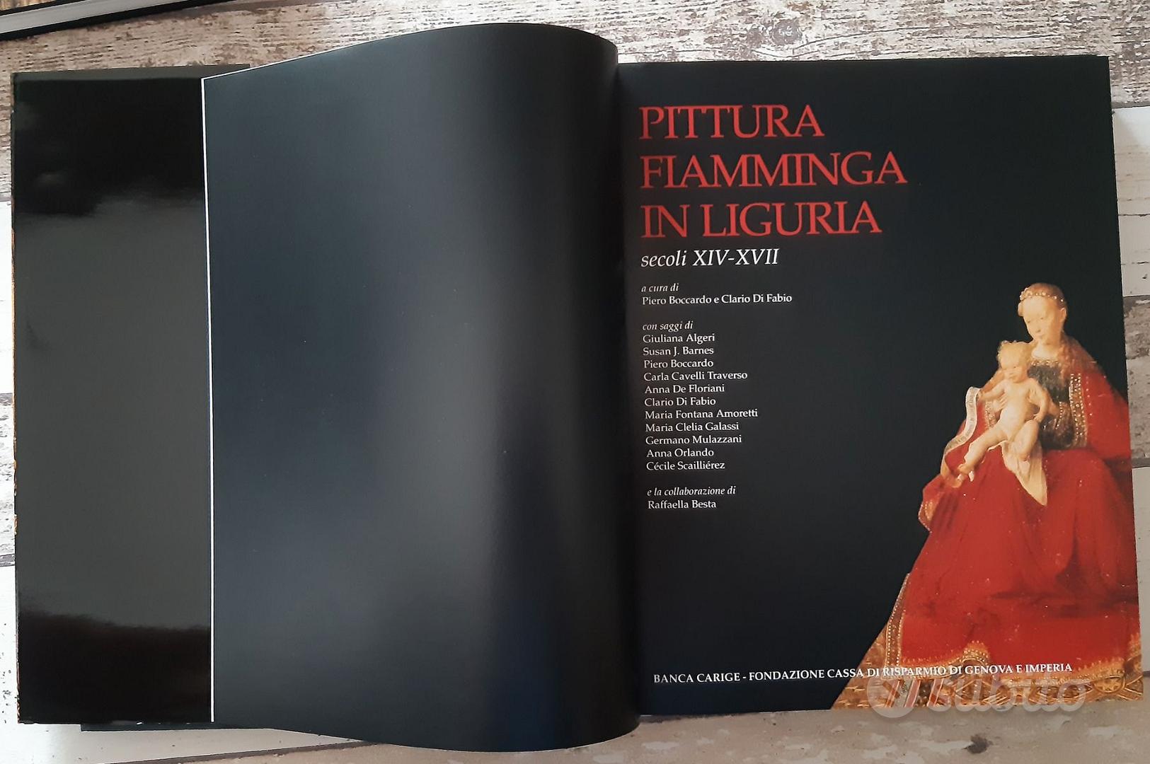 LA PITTURA FIAMMINGA IN LIGURIA Libri e Riviste In vendita a Savona