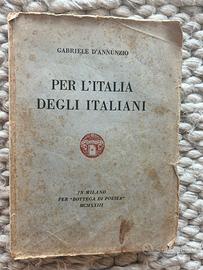 Gabriele D’Annunzio libro  l’Italia degli italiani