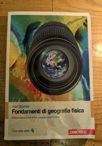  Fondamenti di geografia fisica, Alan Strahler