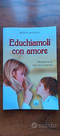 Libro " educhiamoli con amore "
