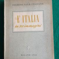 L'Italia in 300 immagini