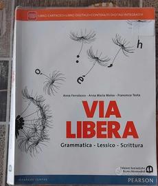 Libro di testo  per superiori Via libera
